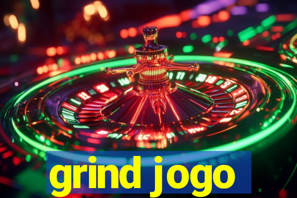 grind jogo
